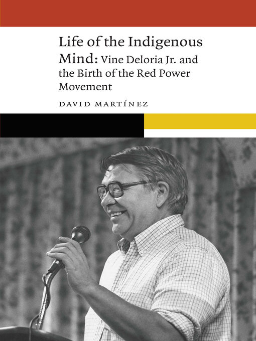 Title details for Life of the Indigenous Mind by David Martinez - Available